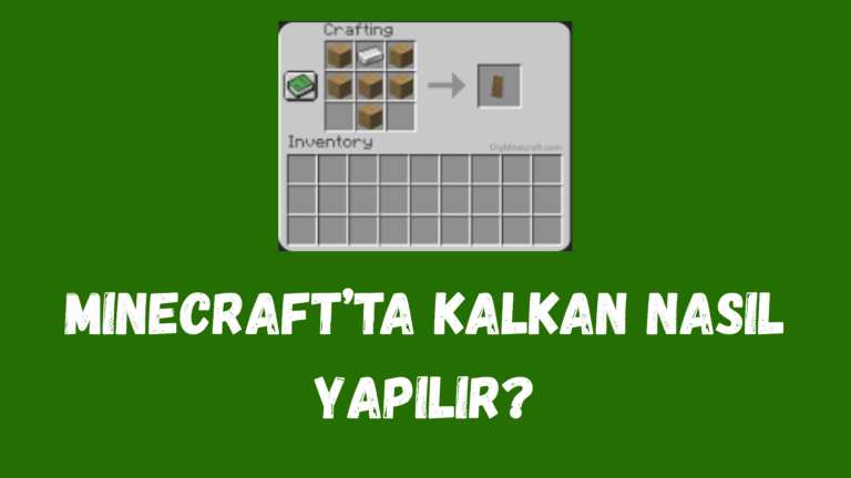 Minecraft Kalkan Nasıl Yapılır?
